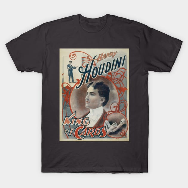 Vintage Magic Poster Art, Harry Houdini, King of Cards T-Shirt by MasterpieceCafe